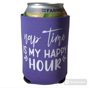 Nap Time Is My Happy Hour Koozie